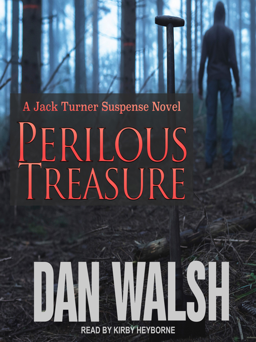 Title details for Perilous Treasure by Dan Walsh - Available